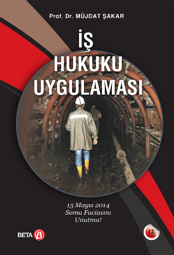 İş Hukuku Uygulaması