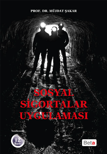 Sosyal Sigortalar Uygulaması