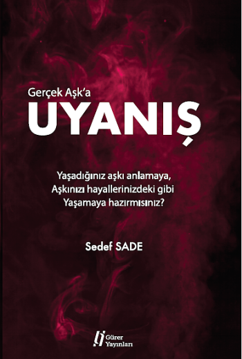 Gerçek Aşk'a Uyanış