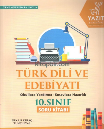 Yazıt 2019 10. Sınıf Türk Dili ve Edebiyatı Soru Kitabı