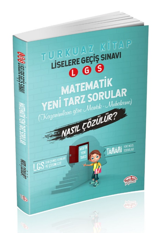 LGS Matematik Mantık Muhakeme Soruları Nasıl Çözülür? Turkuaz Kitap