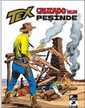 Cruzado'nun Peşinde - Tex Klasik Serisi 38