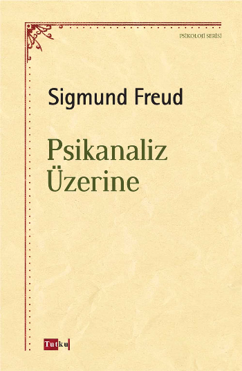 Psikanaliz Üzerine