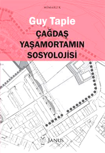 Çağdaş Yaşamortamın Sosyolojisi