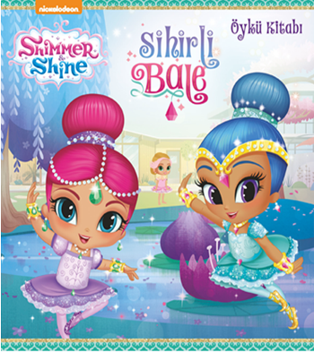 Shimmer & Shine - Sihirli Bale