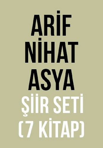 Arif Nihat Asya Şiir Seti (7 Kitap Takım)