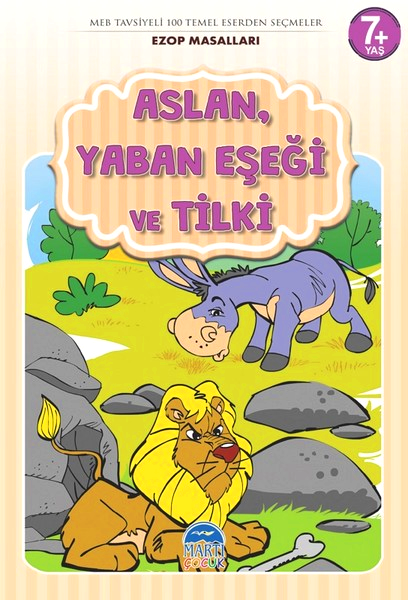 Aslan Yaban Eşeği ve Tilki