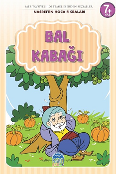 Bal Kabağı - Nasrettin Hoca Fıkraları