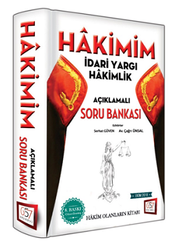 657 Yayınevi 2018 Hakimim İdari Yargı Hakimlik Açıklamalı Soru Bankası 8. Baskı