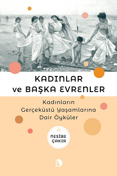 Kadınlar Ve Başka Evrenler