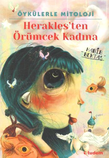 Herakles'ten Örümcek Kadına