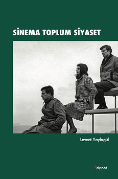 Sinema Toplum Siyaset