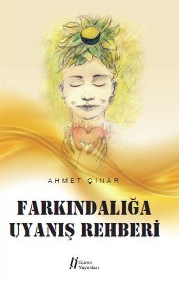 Farkındalığa Uyanış Rehberi