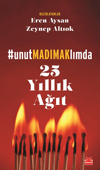 unutMADIMAKlımda - 25 Yıllık Ağıt