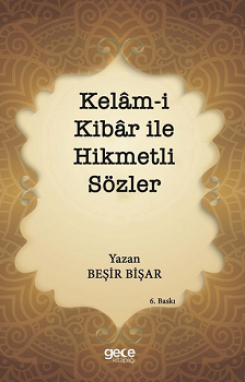 Kelam-i Kibar ile Hikmetli Sözler