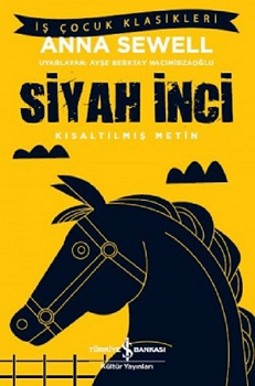 Siyah İnci - Kısaltılmış Metin