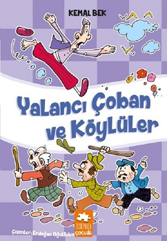 Yalancı Çoban ve Köylüler