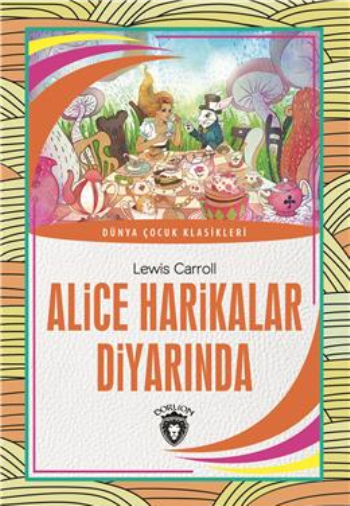 Alice Harikalar Diyarında