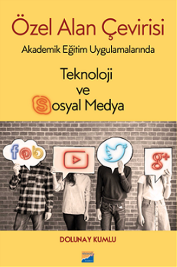 Özel Alan Çevirisi - Akademik Eğitim Uygulamalarında Teknoloji ve Sosyal Medya