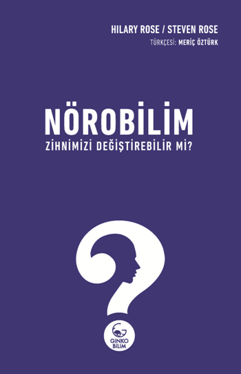 Nörobilim Zihnimizi Değiştirebilir