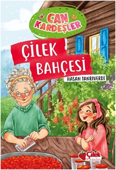 Çilek Bahçesi - Can Kardeşler 4