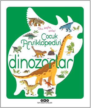 Çocuk Ansiklopedisi - Dinazorlar (Ciltli)