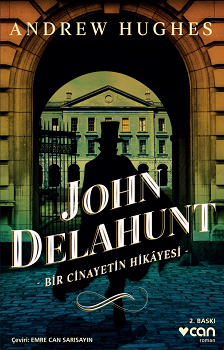 John Delahunt: Bir Cinayetin Hikayesi