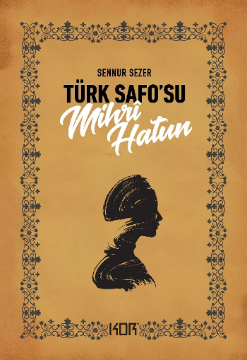 Türk Safo’su Mihri Hatun