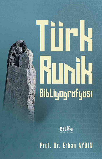 Türk Runik Bibliyografyası