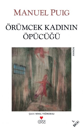 Örümcek Kadının Öpücüğü