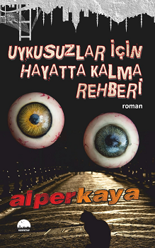 Uykusuzlar İçin Hayatta Kalma Rehberi