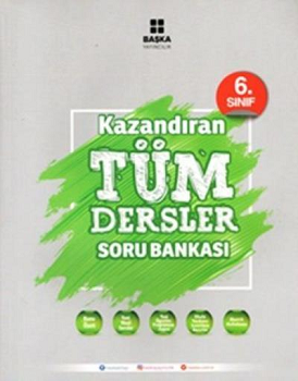 Başka 6. Sınıf Tüm Dersler Kazandıran Soru Bankası