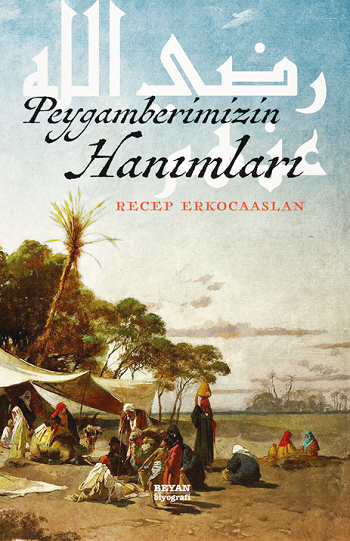 Peygamberimizin Hanımları