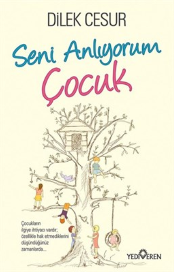 Seni Anlıyorum Çocuk