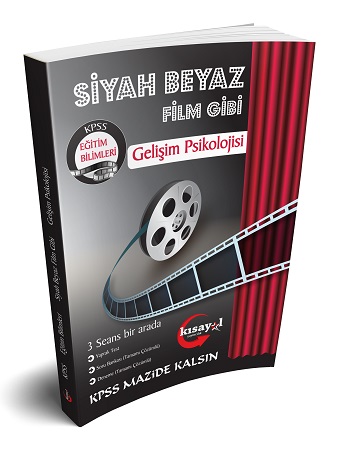 Kısayol 2019 KPSS Eğitim Bilimleri Gelişim Psikolojisi Siyah Beyaz Film Gibi Soru Bankası