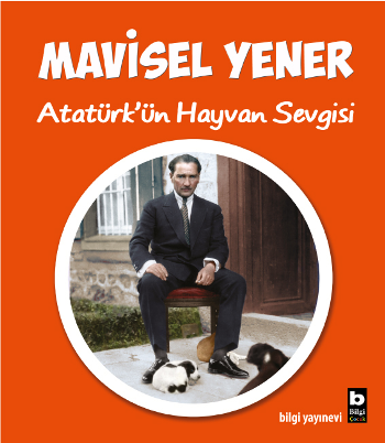 Atatürk'ün Hayvan Sevgisi