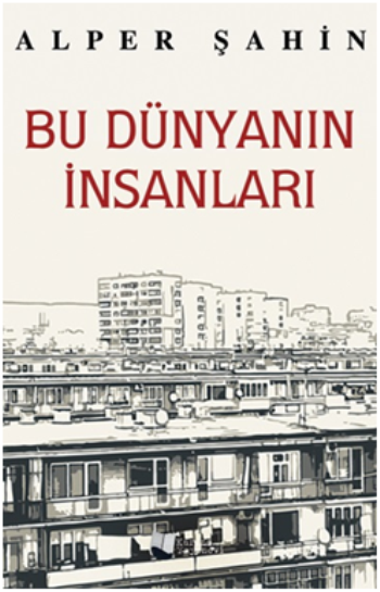 Bu Dünyanın İnsanları