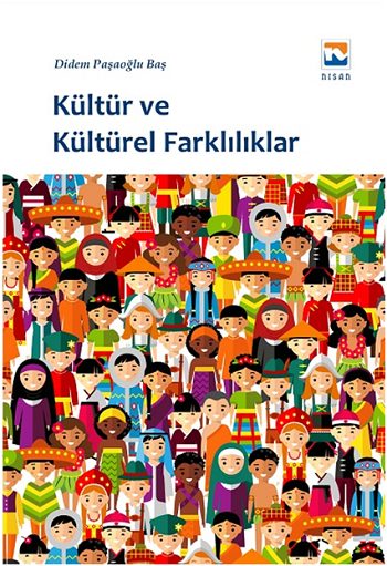 Kültür ve Kültürel Farklılıklar