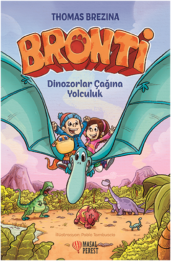 Bronti 2 - Dinozorlar Çağına Yolculuk