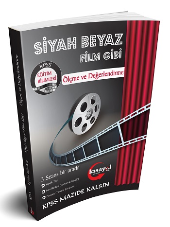 Kısayol 2019 KPSS Eğitim Bilimleri Ölçme ve Değerlendirme Siyah Beyaz Film Gibi Soru Bankası