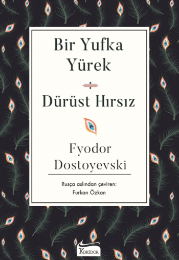 Bir Yufka Yürek - Dürüst Hırsız