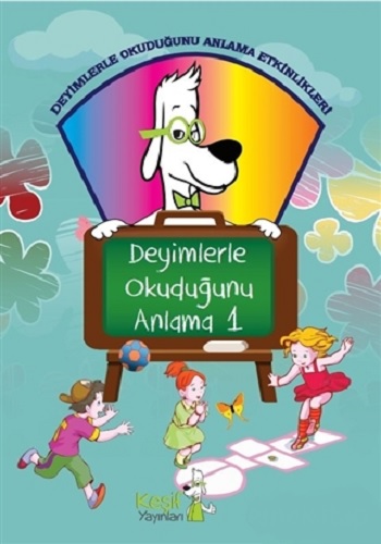 Deyimlerle Okuduğunu Anlama 1