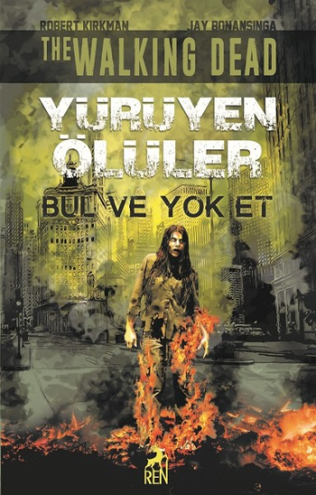 Bul ve Yok Et - Yürüyen Ölüler