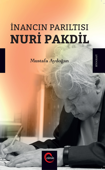 İnancın Parıltısı - Nuri Pakdil