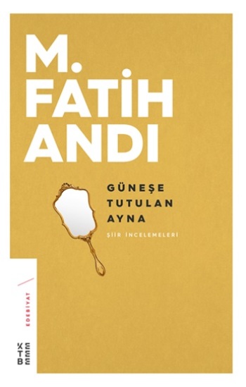 Güneşe Tutulan Ayna