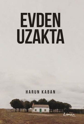 Evden Uzakta