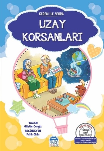 Uzay Korsanları - Kerem ile Zehra