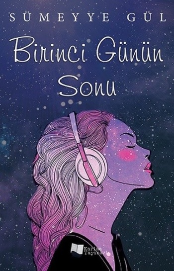 Birinci Günün Sonu