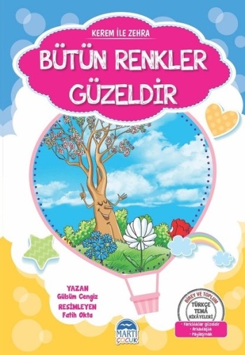 Bütün Renkler Güzeldir - Kerem ile Zehra