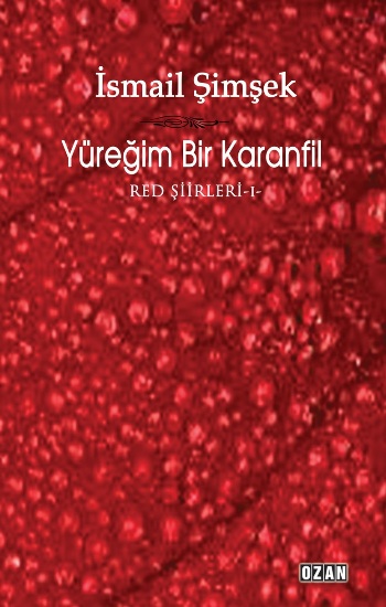 Yüreğim Bir Karanfil